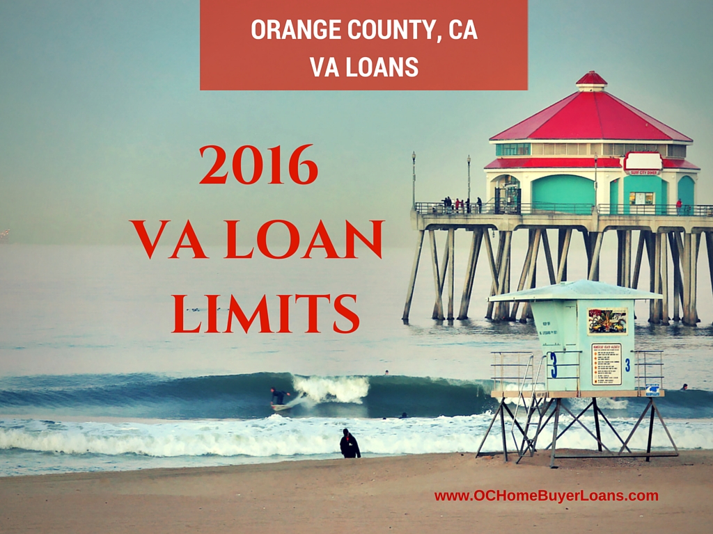 orange county va loan limit 2016