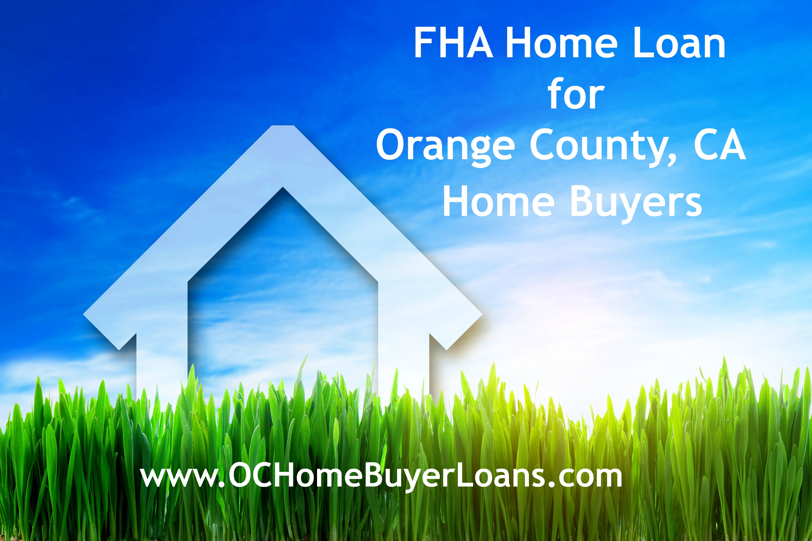FHA Loan Orange County