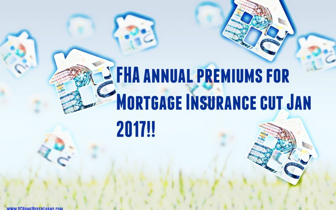 FHA to Lower the Cost of Mortgage Insurance